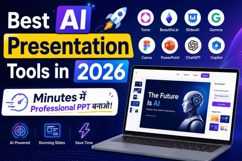 Best AI Presentation Tools in 2026 — Minutes में Professional PPT बनाओ!